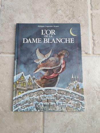 Livre L'or de la dame blanche