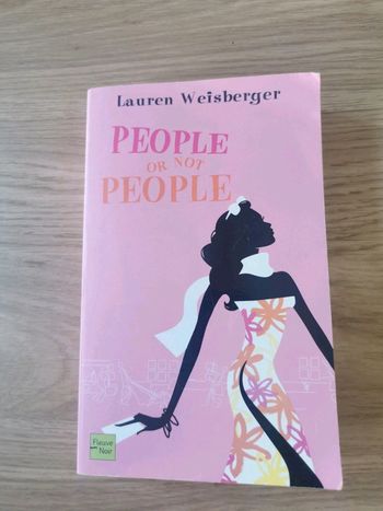 People or not People de Lauren Weisberger