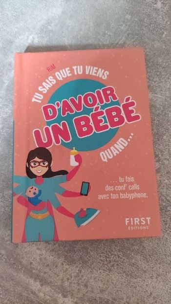 Mini Livre Tu sais que tu viens d'avoir un bébé quand