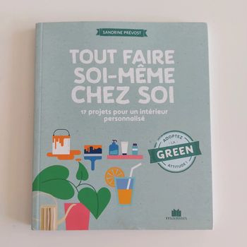 Livre - Tout faire soi-même chez soi