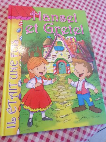 Livre Hansel et Gretel Il était une fois