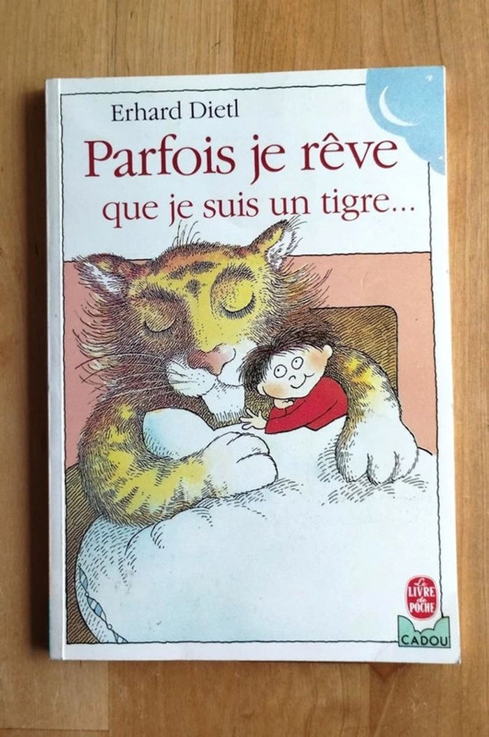Livre enfant Parfois je rêve que je suis un tigre