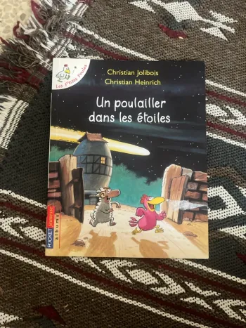 Un poulailler dans les étoiles