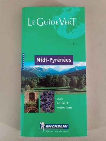 Le guide vert Midi-Pyrénées