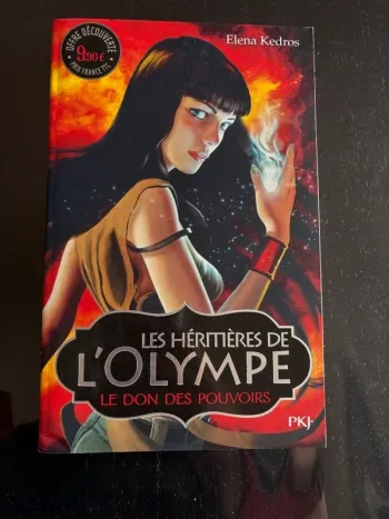 Les héritières de l’olympe le don des pouvoirs- Elena Kedros