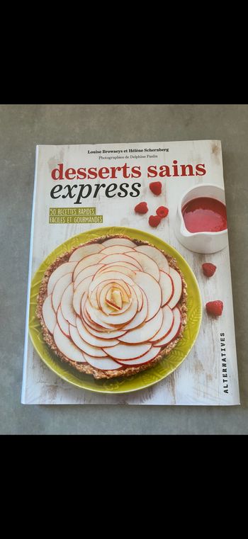 Livre recette Desserts sains express