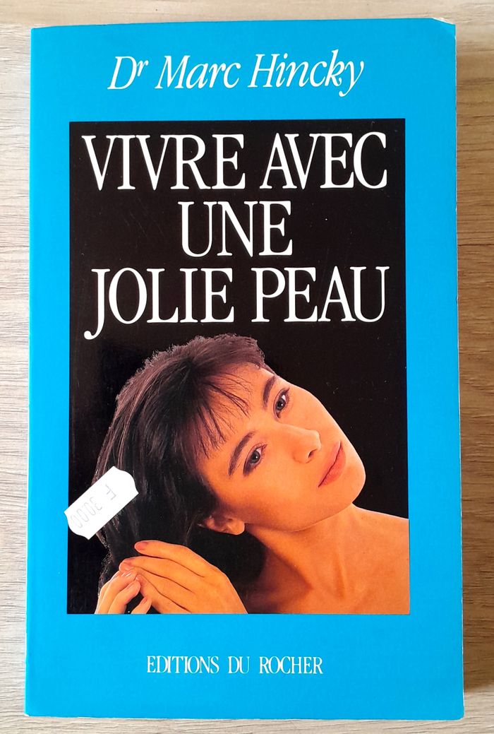 vivre avec une jolie peau dr marc hincky