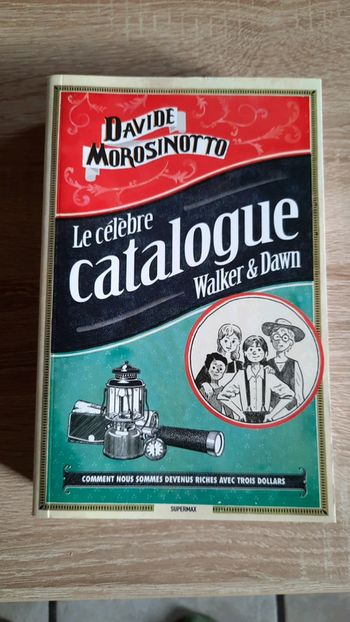 Davide Morosinotto Le célèbre catalogue Walker & Dawn