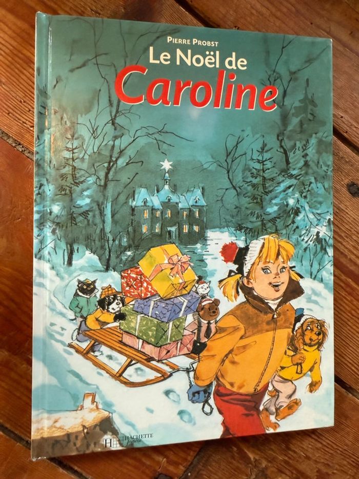 BE - Le Noël de Caroline livre bd album Pierre Probst Hachette rare