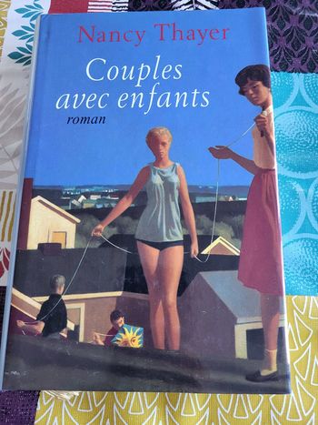 Couples avec enfants de Nancy Thayer