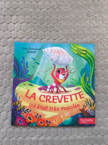Livre - La crevette qui était très musclée