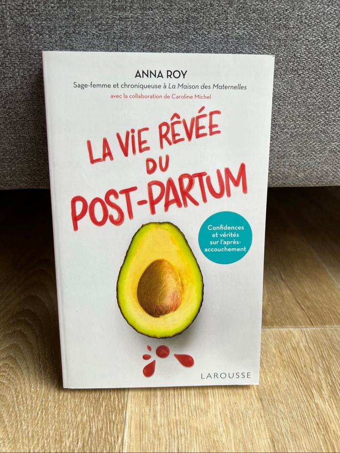 Livre « La vie rêvée du post partum » de Anna Roy