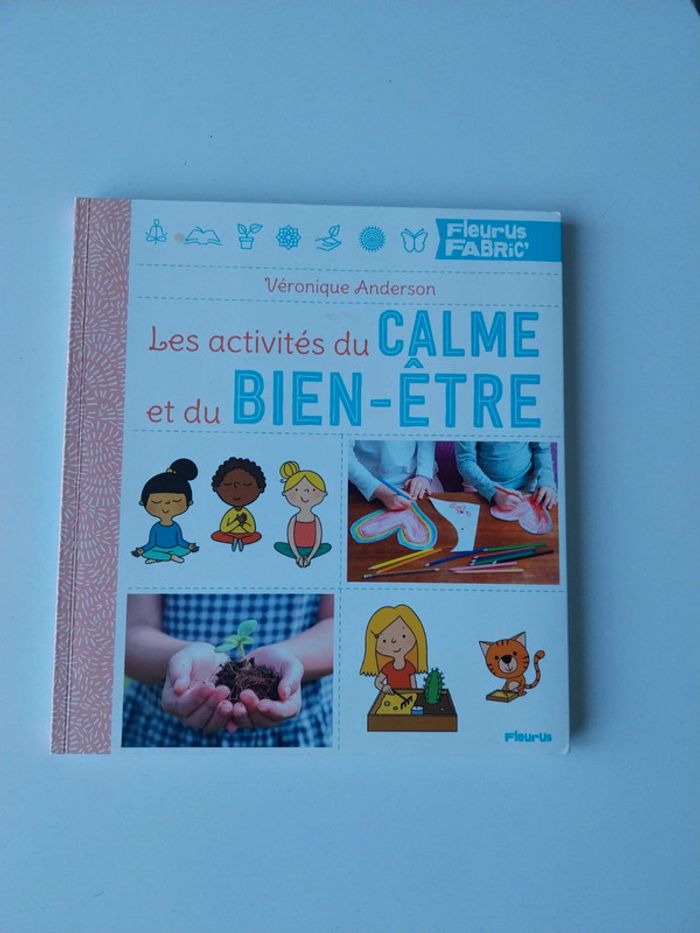 Livre "les activités du calme et du bien etre" pour 5 à 10A