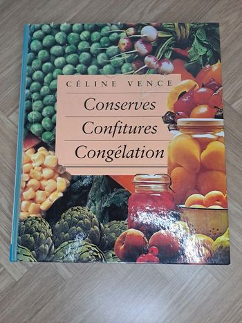 Conserves confitures congélation