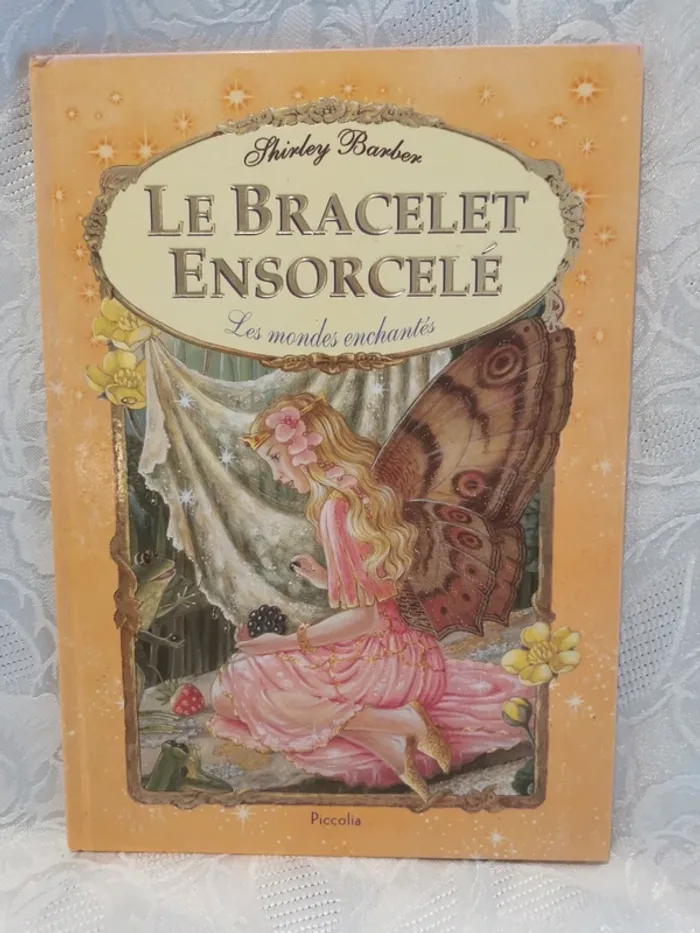 Livre Le Bracelet ensorcelé – conte féerique