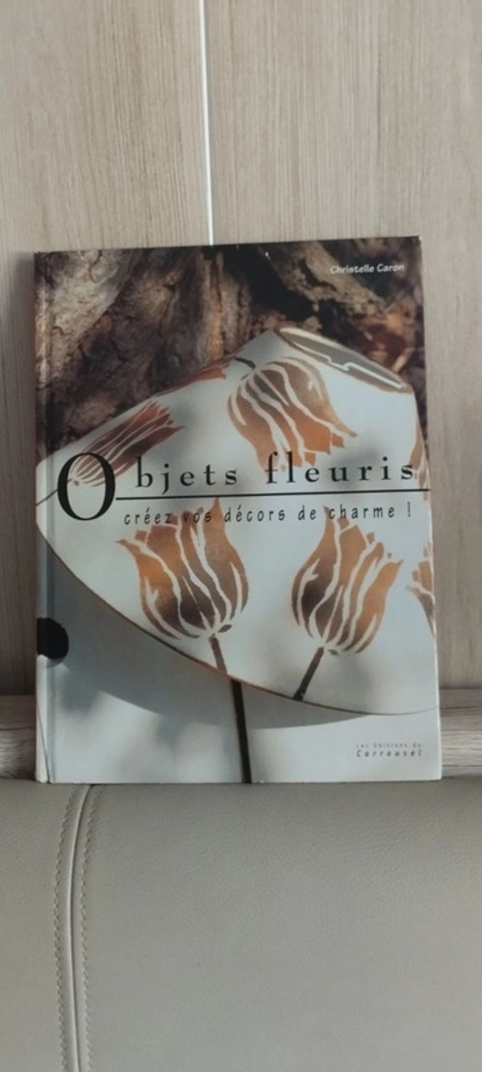 Objets fleuris, créez vos objets de décoration