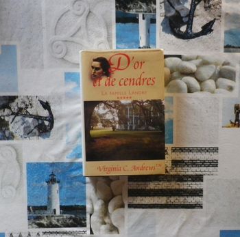D'or et de cendres T5 La famille Landry de Virginia C. Andrews