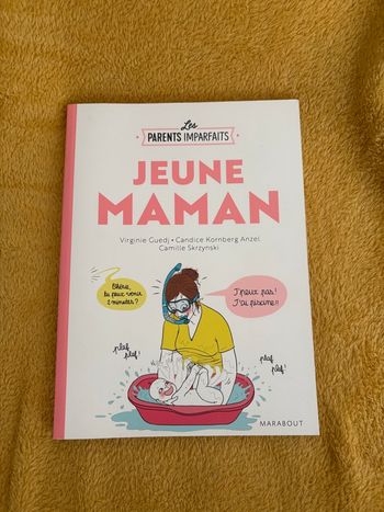 Les Parents Imparfaits - Jeune Maman