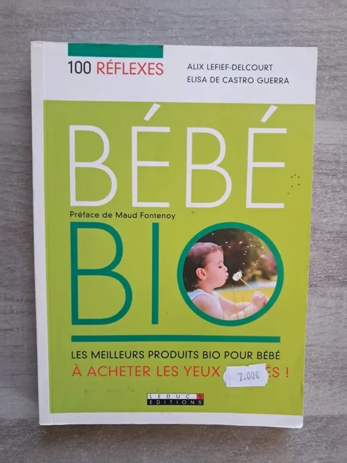 Livre bébé bio les meilleurs produits bio pour bébé