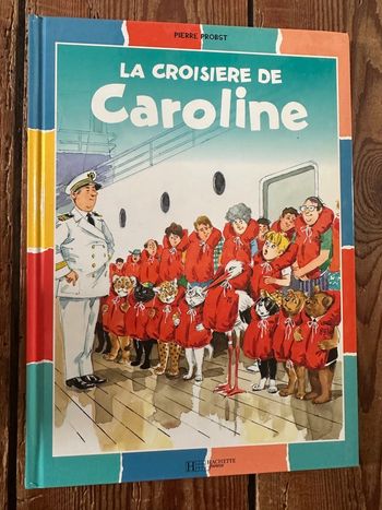 Livre rare La croisière de Caroline album damiers couleurs collection Pierre Probst