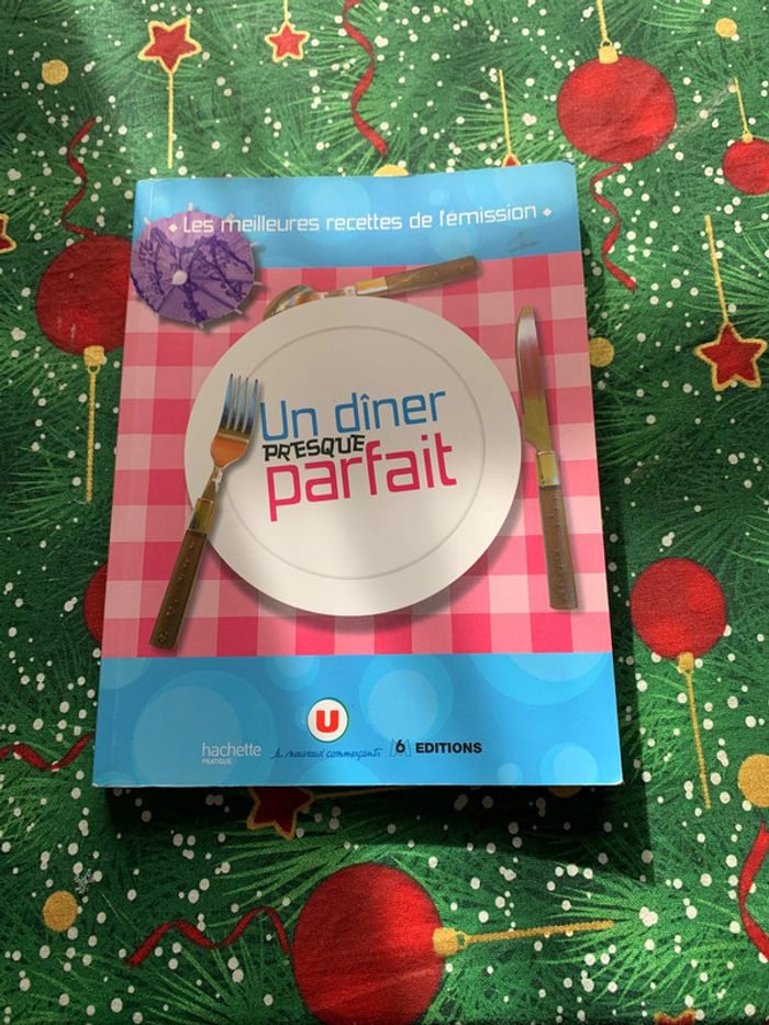 Un dîner presque parfait