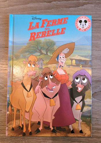 Livre Disney "La ferme se rebelle"