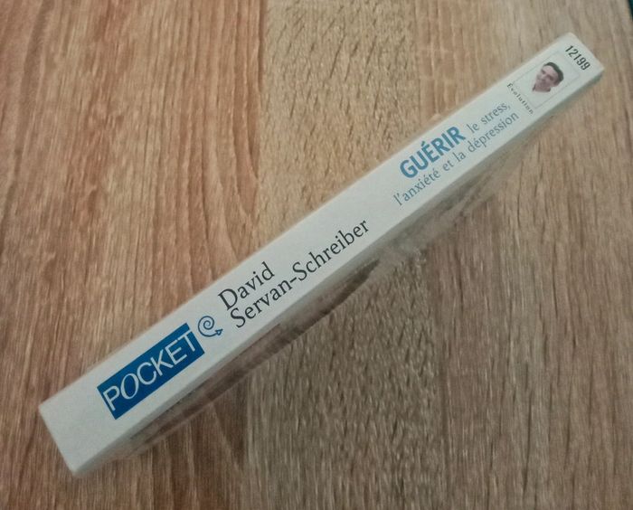 David Servan-Schreiber - Guérir le stress, l'anxiété et la dépression - photo numéro 3