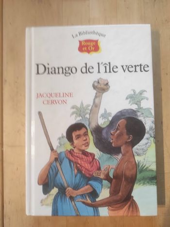 Diango de l'île verte Jacqueline Cervon G.P. Bibliothèque Rouge et Or 1990