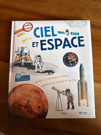 Livre, j’explore la nature, ciel et espace rêvé et découvrir
