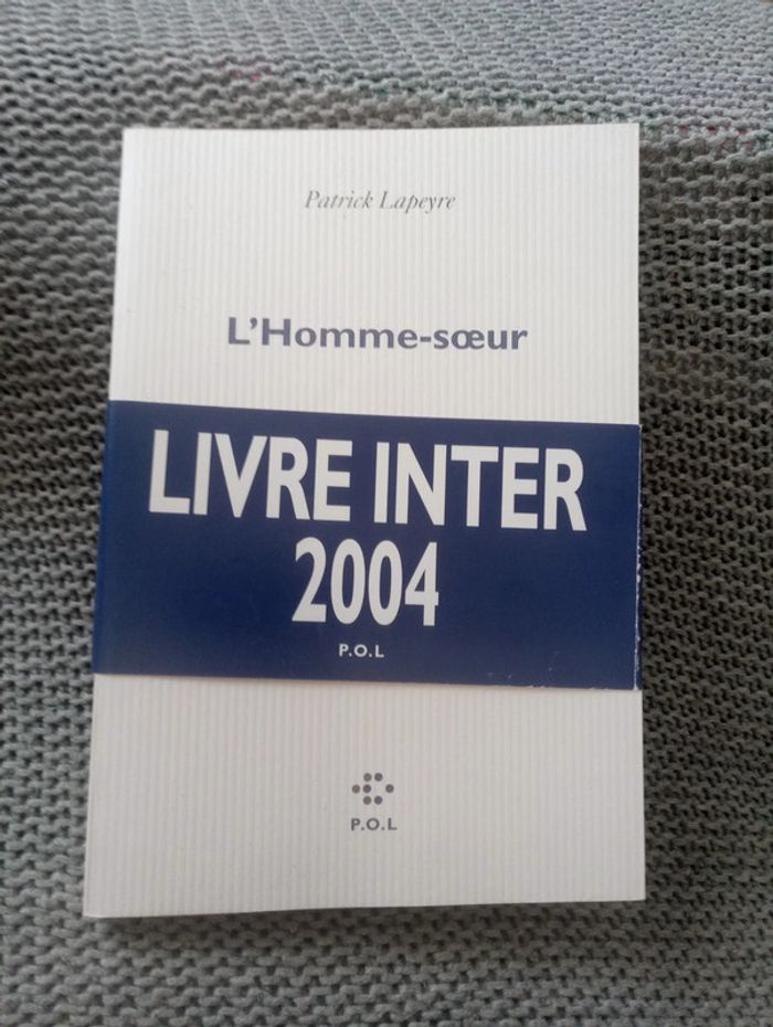 Patrick Lapeyre - L'homme-soeur