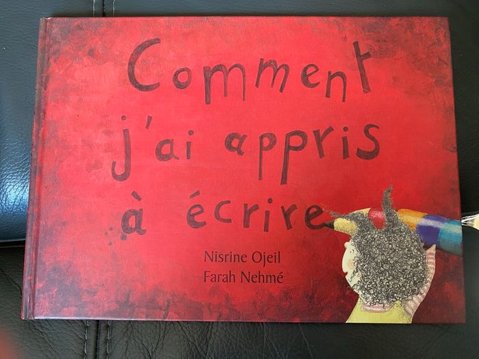 Comment j’ai appris à écrire