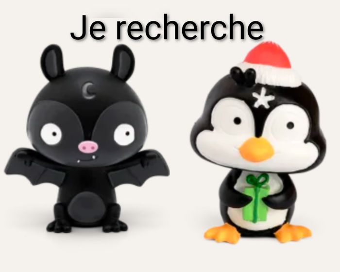 JE RECHERCHE tonies