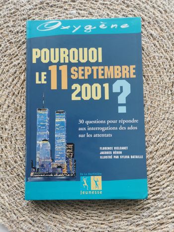 Livre pour expliquer aux ados 📙 pourquoi le 11 septembre 2001?