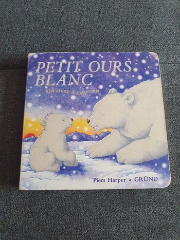 Livre à toucher "Petit ours blanc"