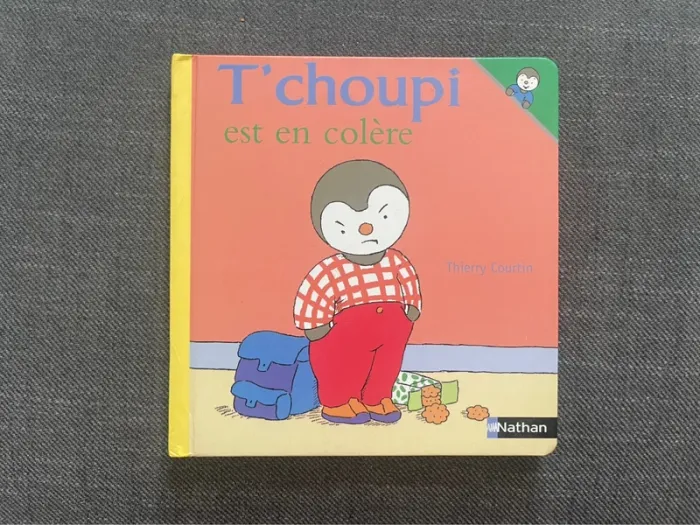 T’choupi est en colère de Thierry Courtin - Nathan