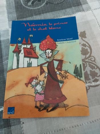 Livre Noémie, le prince et le chat blanc