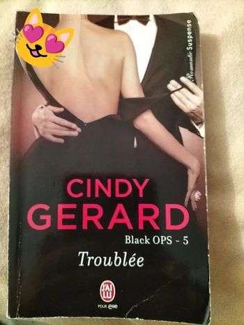 Troublée Black OPS 5 par Cindy Gerard