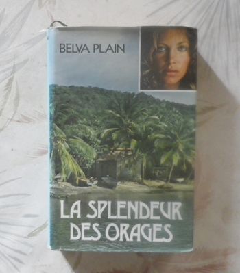 La splendeur des orages de Belva Plain Ed. France Loisirs