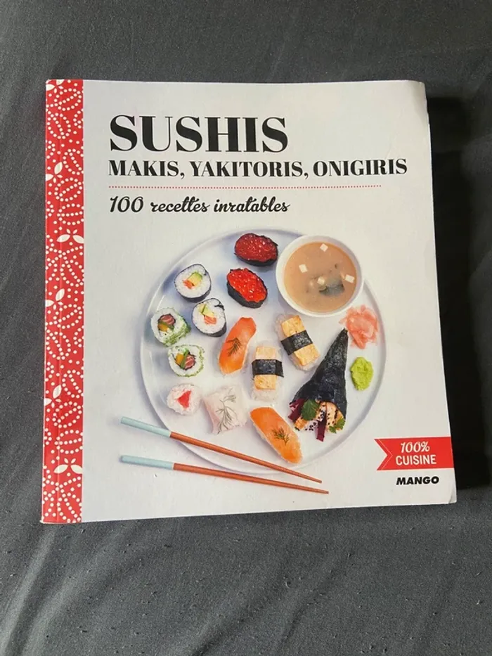 Livre de cuisine sushis makis yakitoris onigris