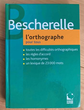 Bescherelle : L'orthographe