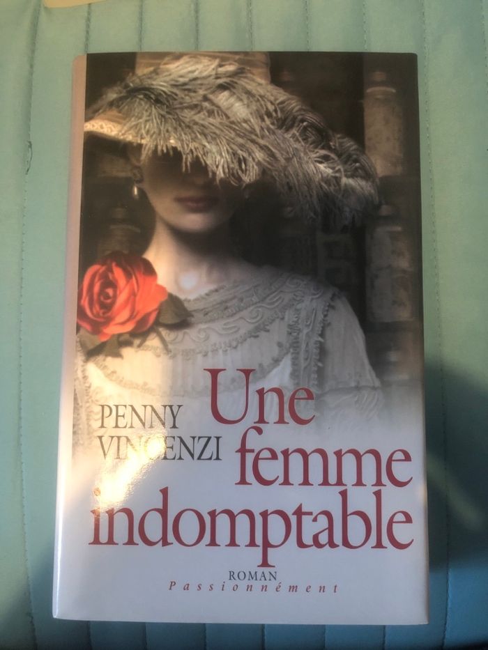 Une femme indomptable - Penny Vincenzi