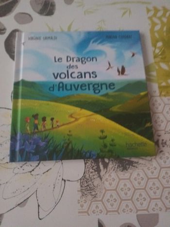 Livre Mcdo : Le dragon des volcans d'Auvergne