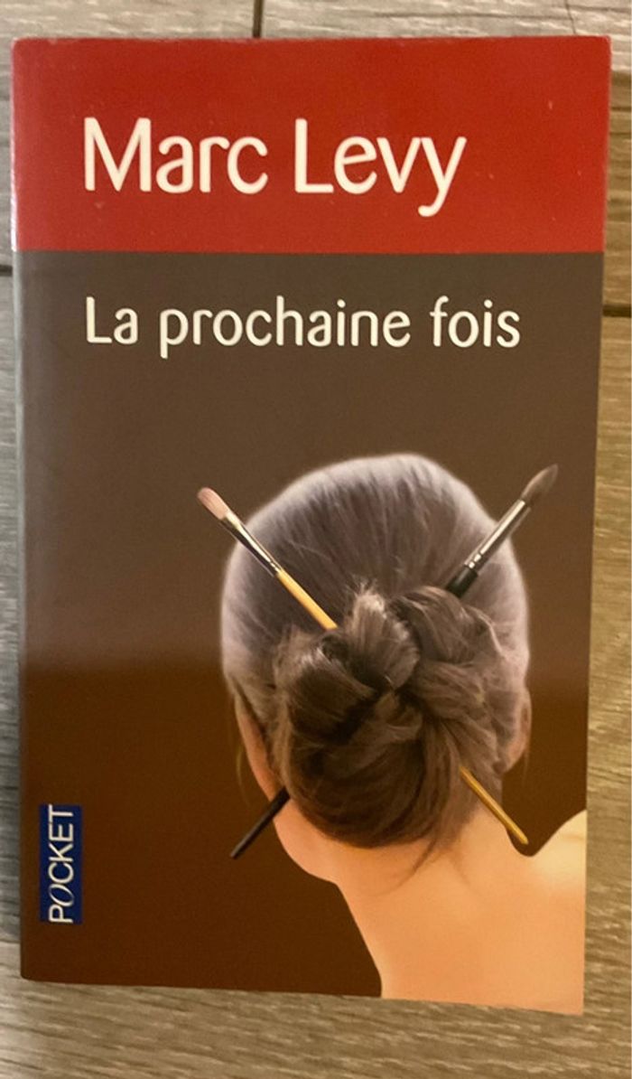Livre de poche Marc Levy « la prochaine fois »