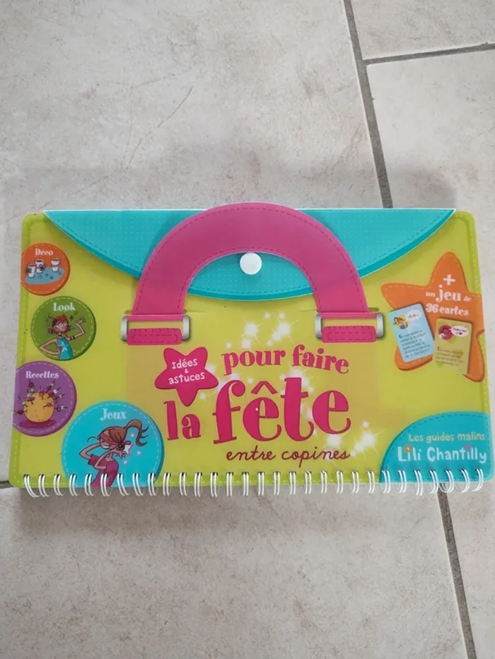 Livre d'idées et d'astuces pour faire la fête entre copines