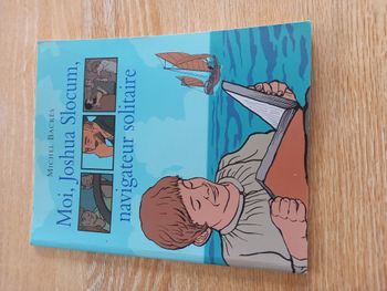 Moi, Joshua Slocum, navigateur solitaire dès 8 ans - Très bon état