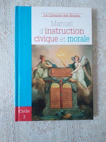 Manuel d'instruction civique et morale Cycle 3