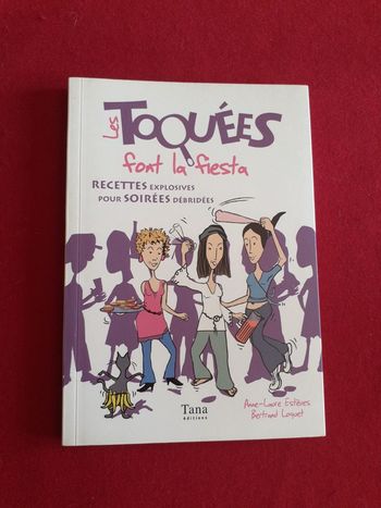 Les toquées de la fiesta