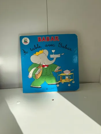 Livre enfant A table avec Babar Bon état Collection Babar