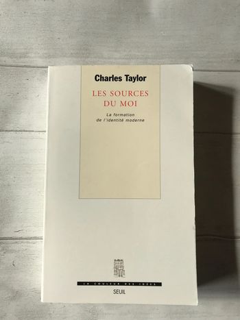 Les sources du moi charles taylor