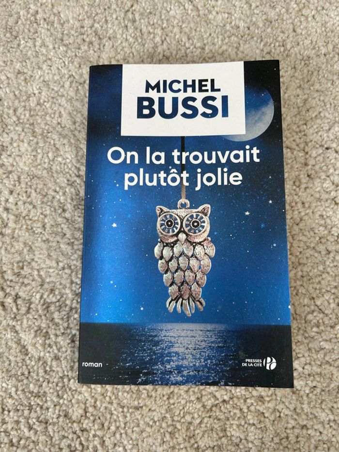 Roman policier - On la trouvait plutôt jolie de Michel Bussi - neuf